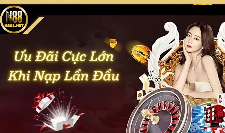 Khuyến mãi N88 dành cho thành viên nạp đầu Khuyến mãi N88 dành cho thành viên nạp đầu