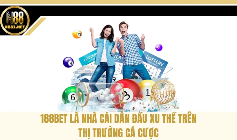 188Bet - Địa Điểm Giải Trí Lý Tưởng, Hàng Đầu Hiện Nay 1 188Bet là nhà cái dẫn đầu xu thế trên thị trường cá cược